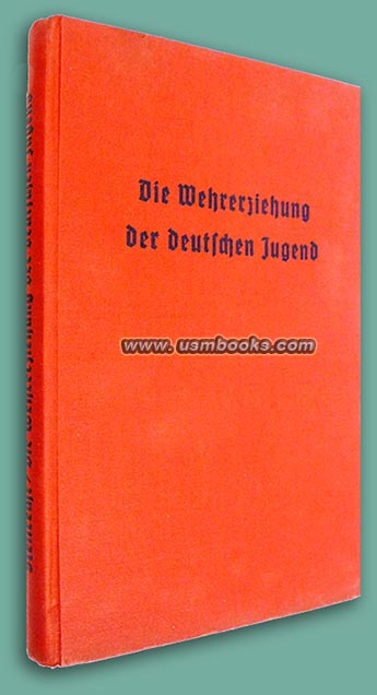 Die Wehrerziehung der deutschen Jugend, Helmut Stellrecht, 1936